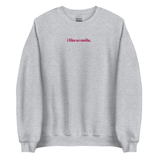 LIKE UR SMILE CREWNECK