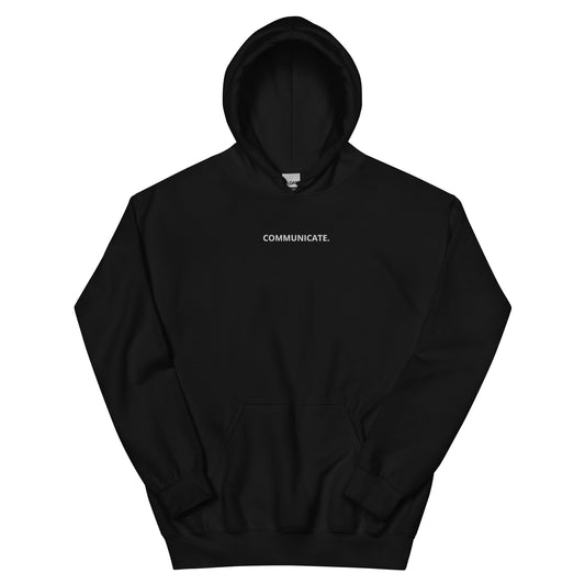 COMMUNICATE HOODIE